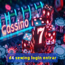 d4 sewing login entrar